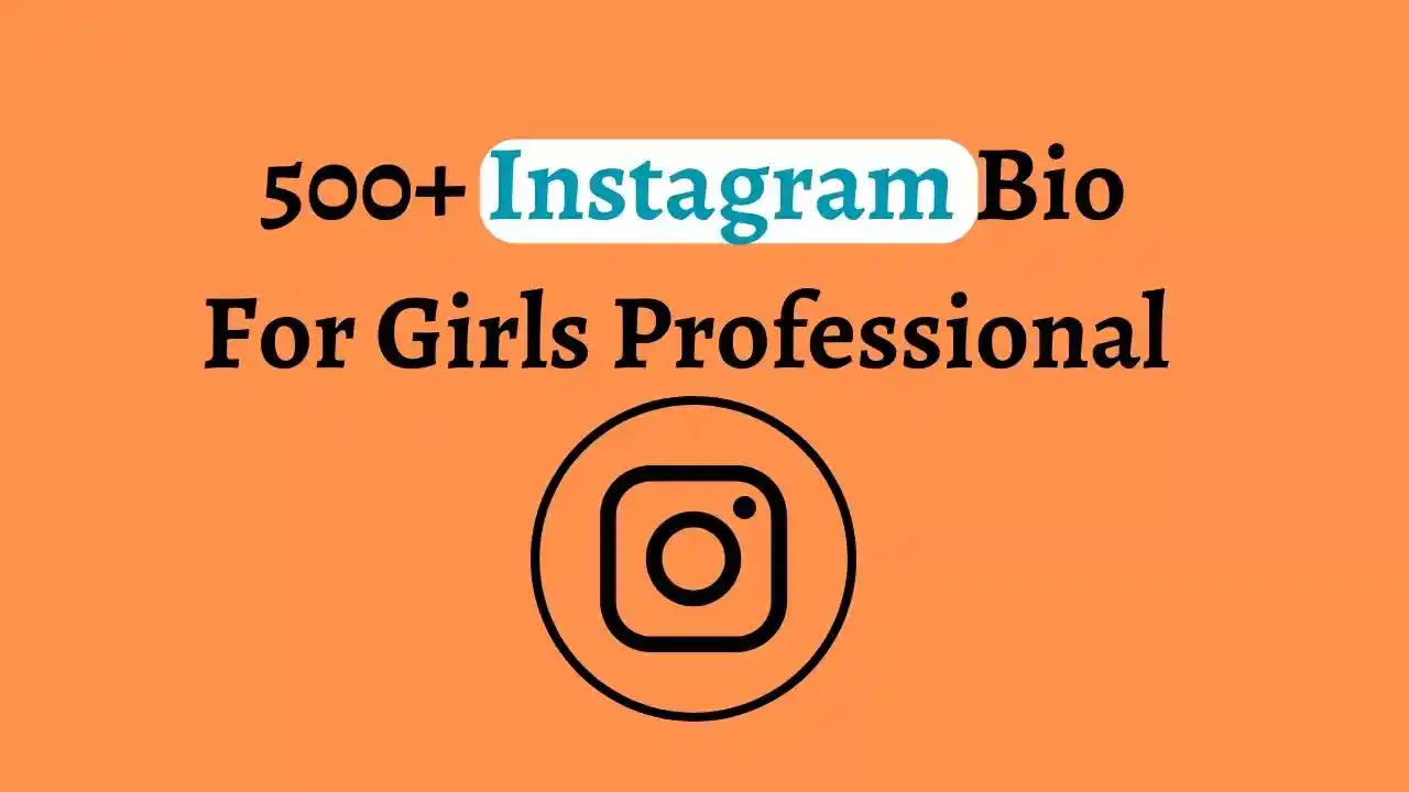 Instagram Bio For Girls Professional featured image