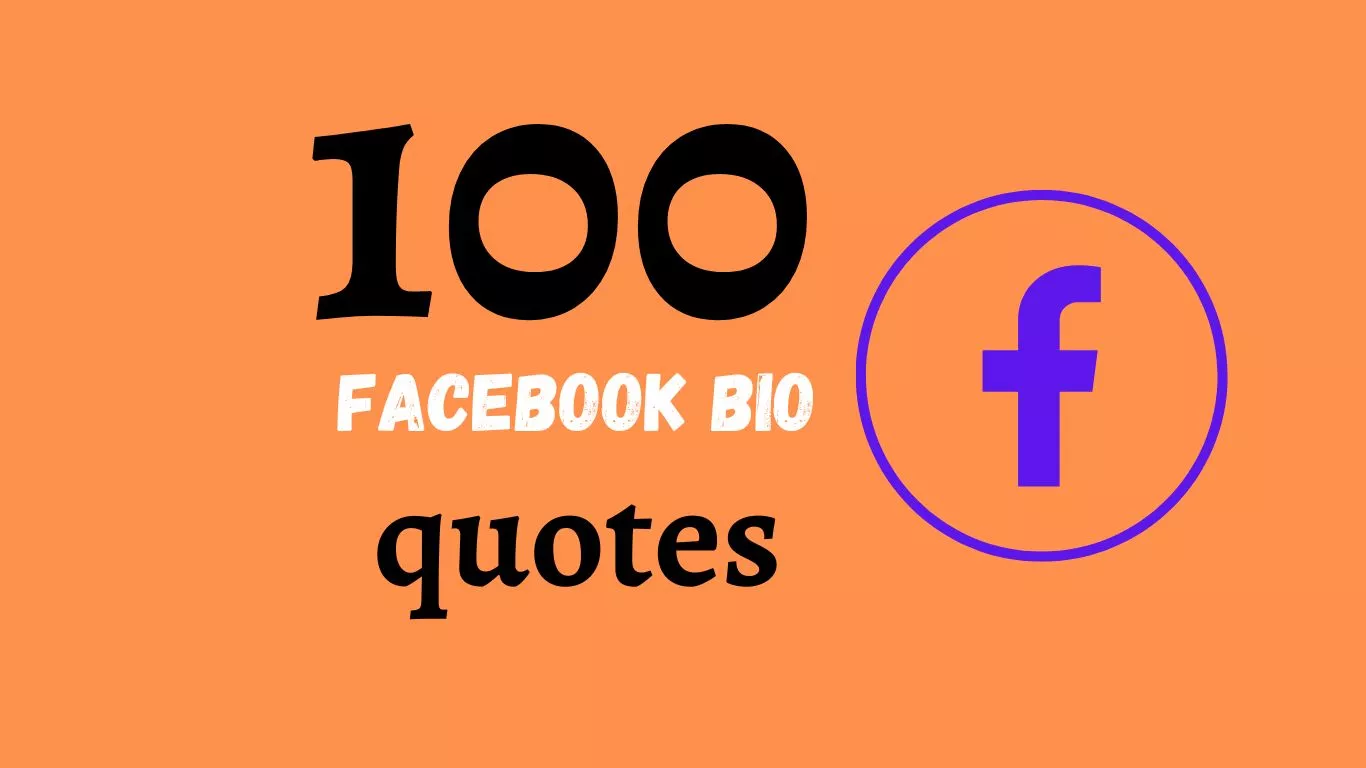 100 Facebook Bio Quotes 2023 Let Your Personality Shine