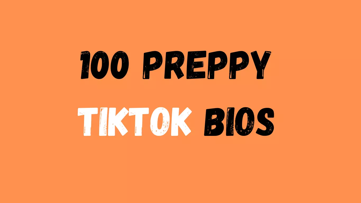 100 Preppy TikTok Bios Showcase Your Style