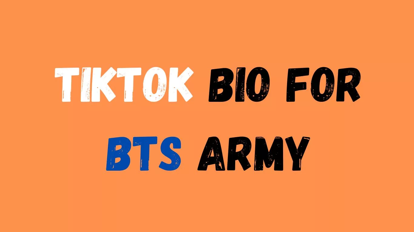 TikTok Bio for BTS Army waseemo