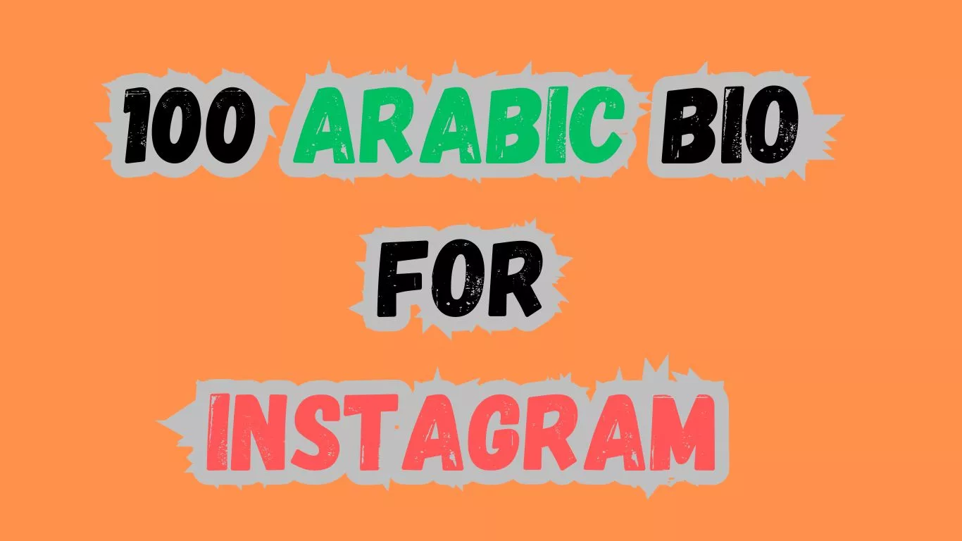100 Arabic Bio for Instagram