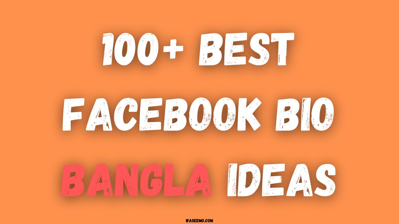 100+ Best Facebook Bio Bangla Ideas