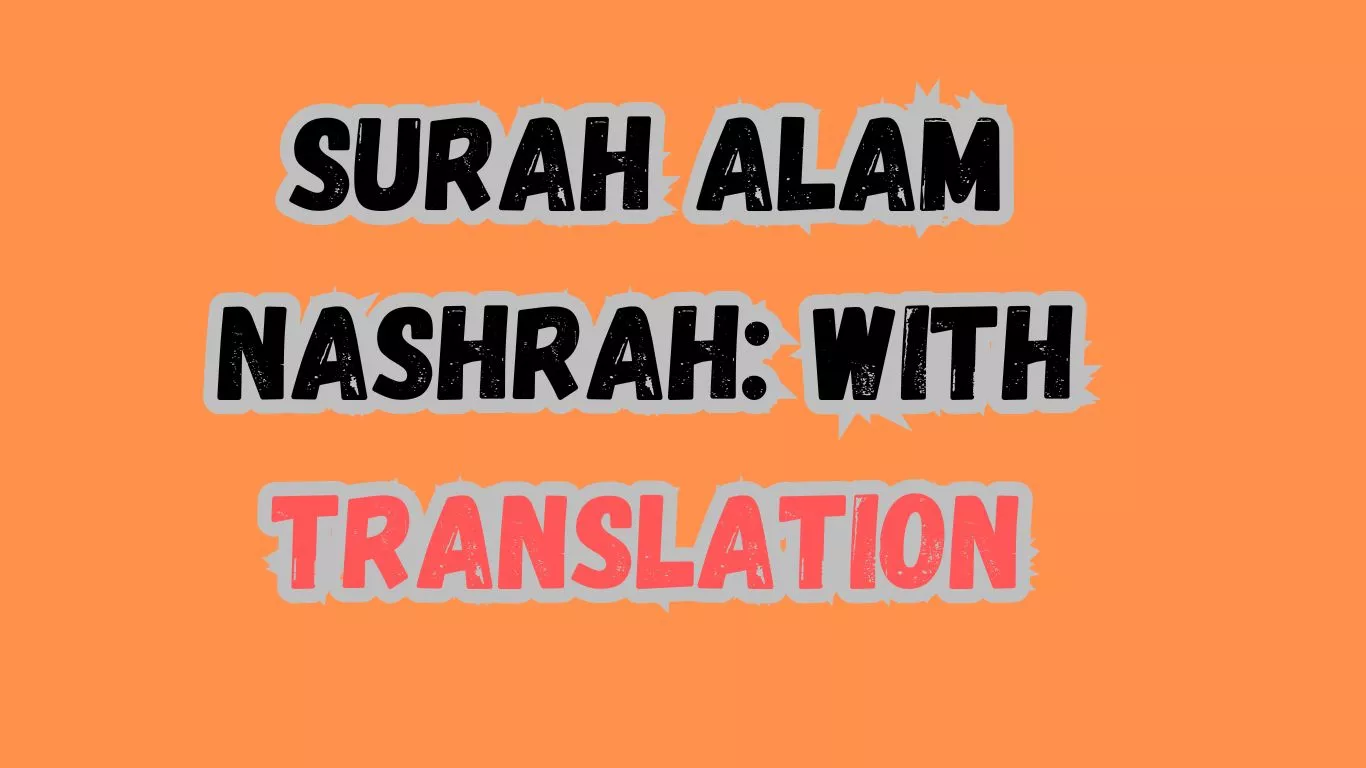 Surah Alam Nashrah With Translation waseemo