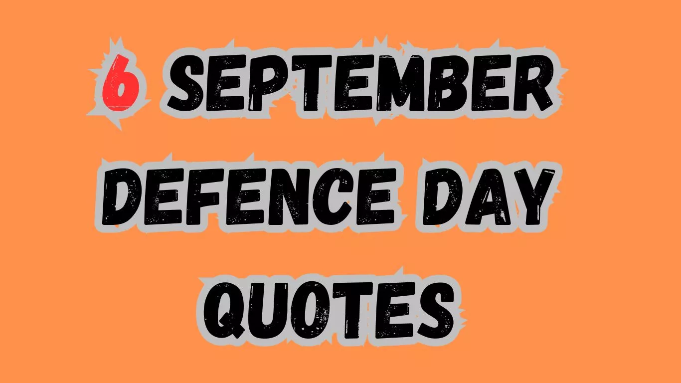 6 September Defence Day Quotes