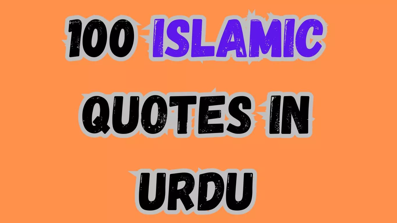 100 Islamic Quotes in Urdu