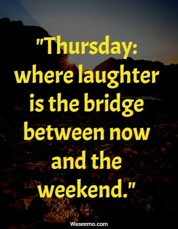 70+ Funny Thursday Quotes